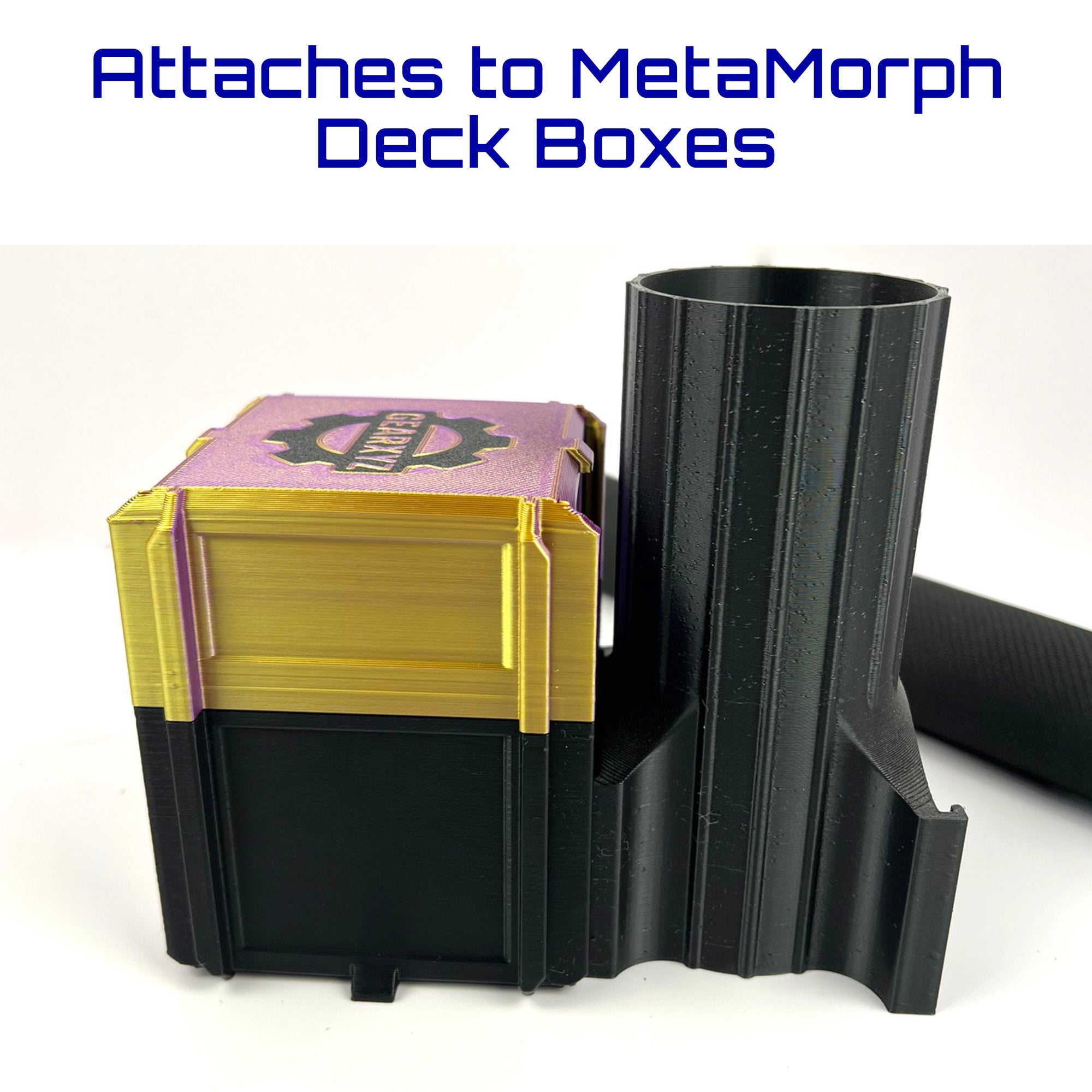 MetaMorph MOD: Playmat Holder for GEARXYZ Deck Box